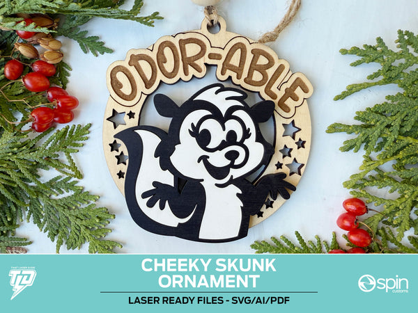 Cheeky Skunk "ODOR-ABLE" Ornament - Laser Ready File - All Lasers - One File