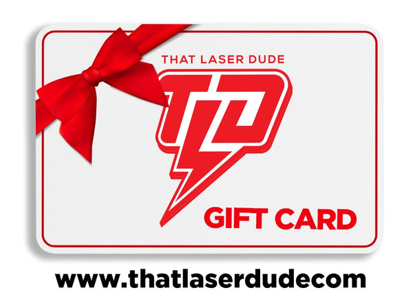 That Laser Dude Gift Card