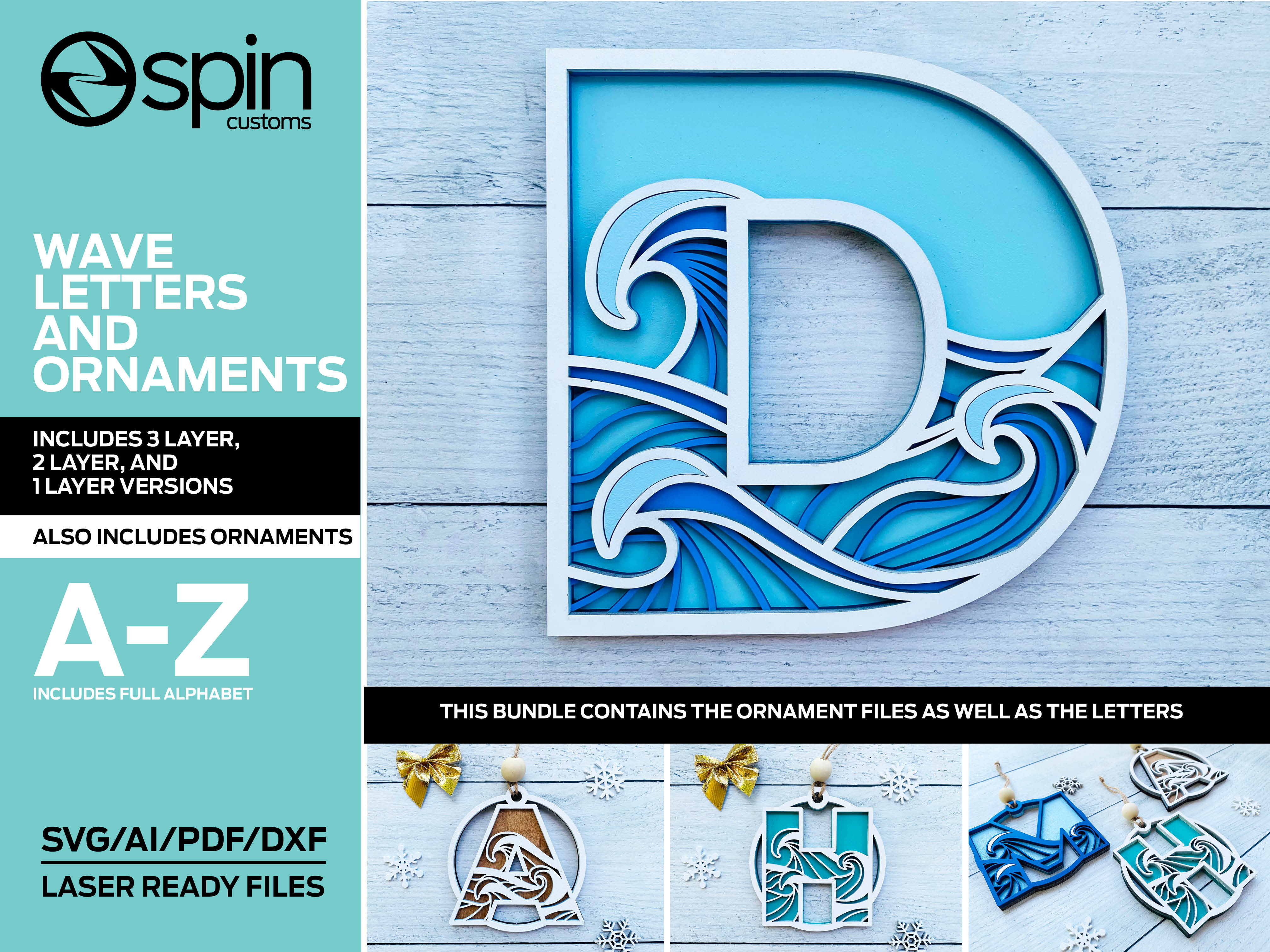 Wave Letters AND Ornaments – That Laser Dude
