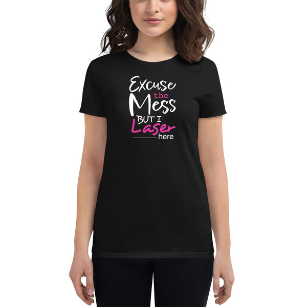 Excuse the Mess - Women's short sleeve t-shirt